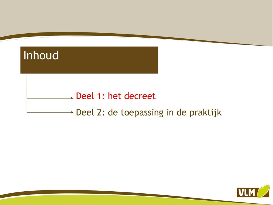 Deel 2: de