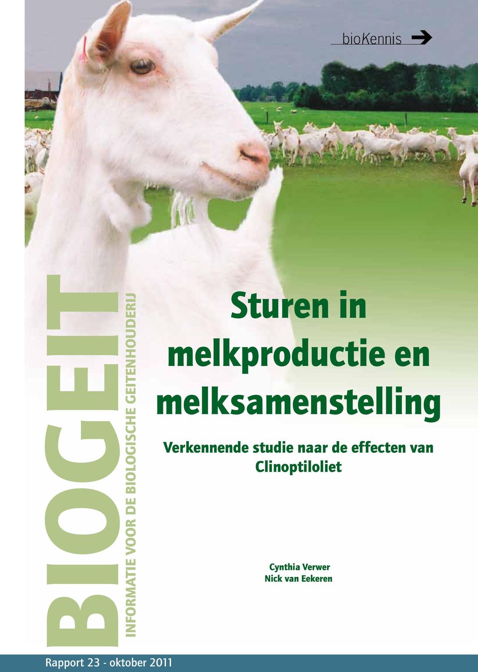 melkproductie en melksamenstelling Verkennende