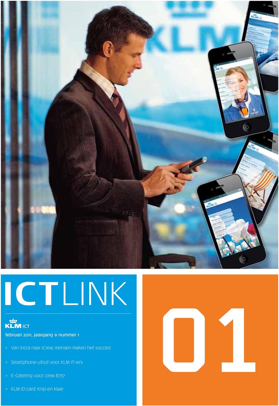 > Smartphone uitruil voor KLM IT-ers >