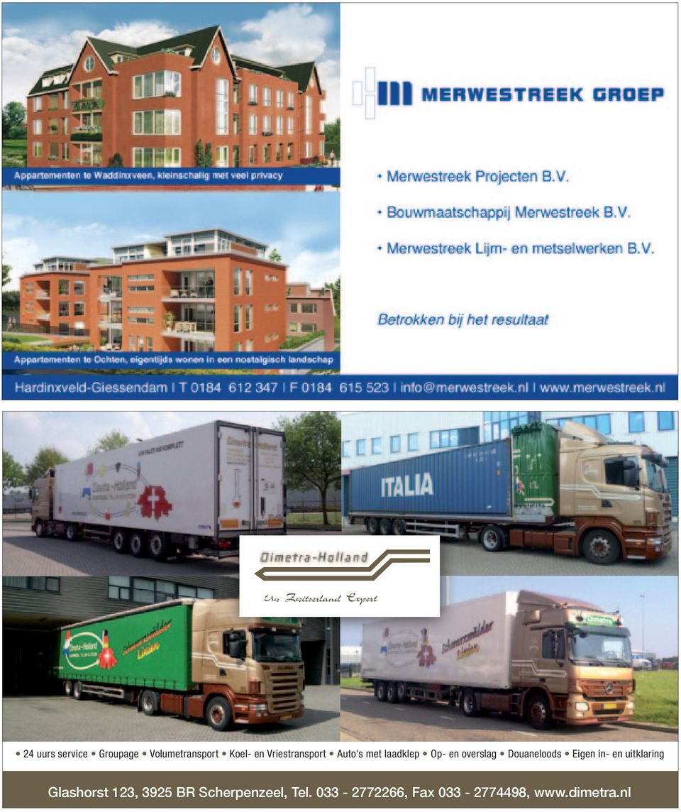 nl 24 uurs service Groupage Volumetransport Koel- en Vriestransport Auto s met laadklep Op- en overslag 24 uurs service Auto s met laadklep Groupage Op- en overslag Volumetransport Douaneloods Koel-