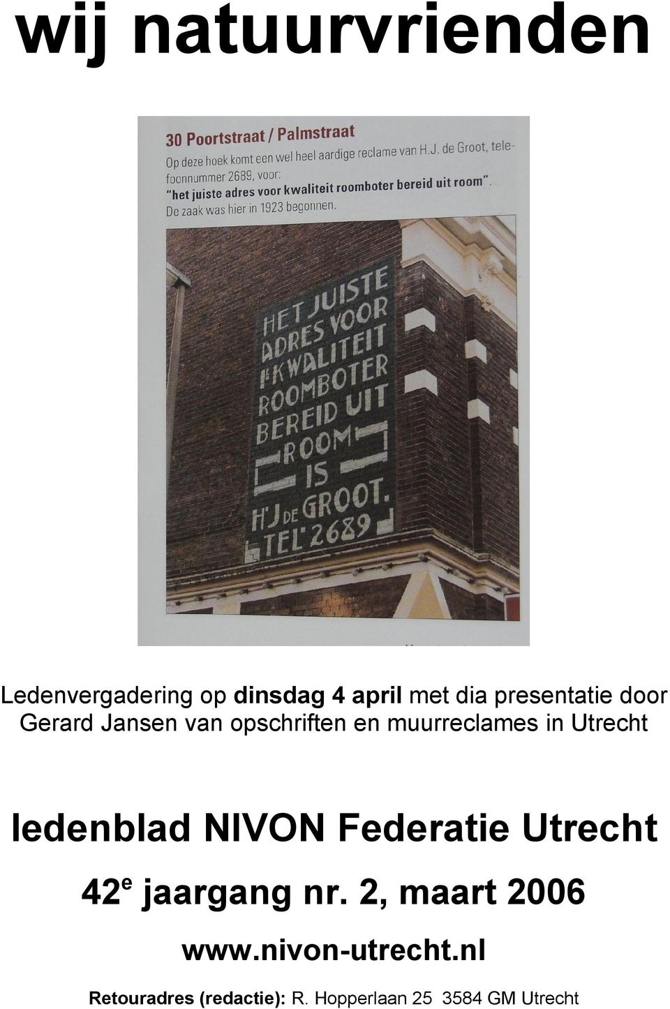 Utrecht ledenblad NIVON Federatie Utrecht 42 e jaargang nr.