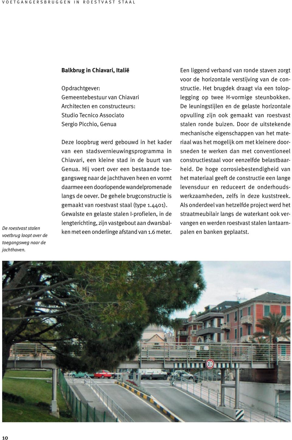 stadsvernieuwingsprogramma in Chiavari, een kleine stad in de buurt van Genua.