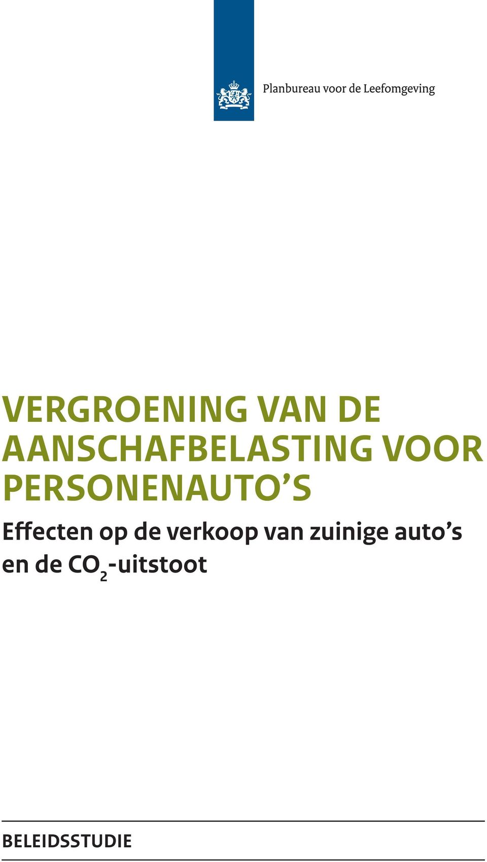 PERSONENAUTO S Effecten op de