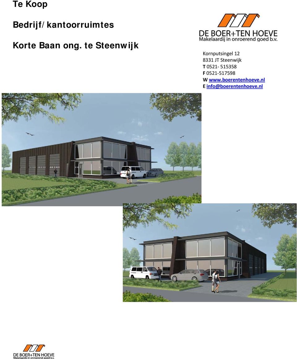 Steenwijk T 0521 515358 F 0521 517598 W