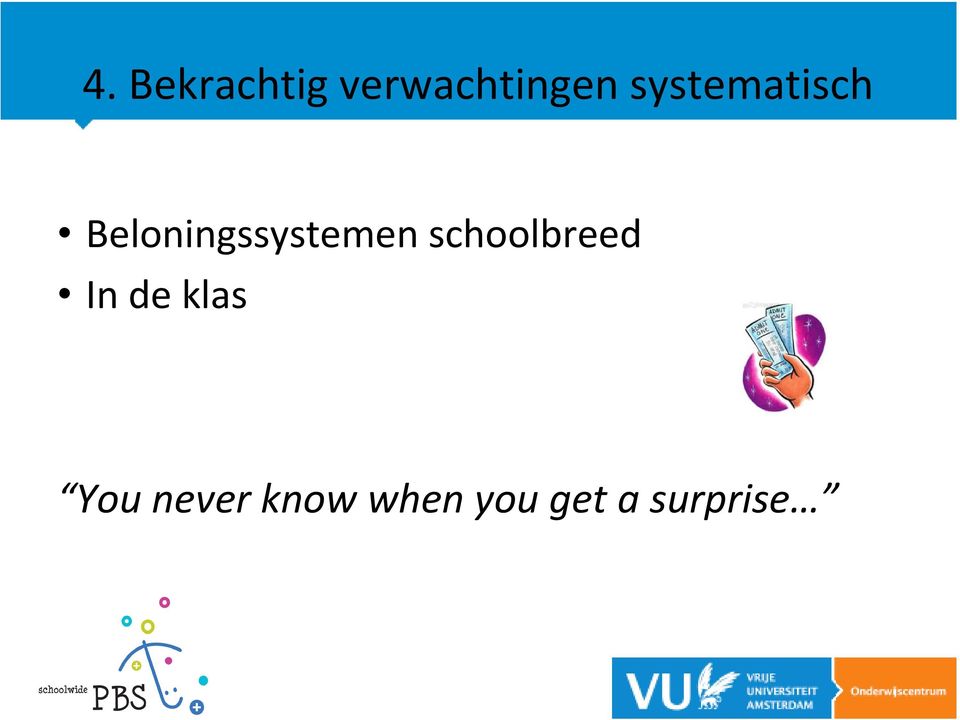 Beloningssystemen schoolbreed