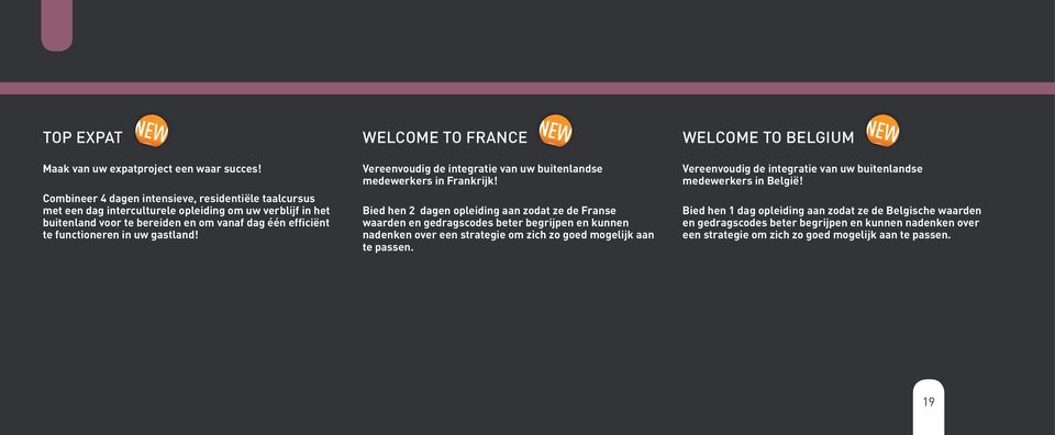 gastland! WELCOME TO FRANCE Vereenvoudig de integratie van uw buitenlandse medewerkers in Frankrijk!