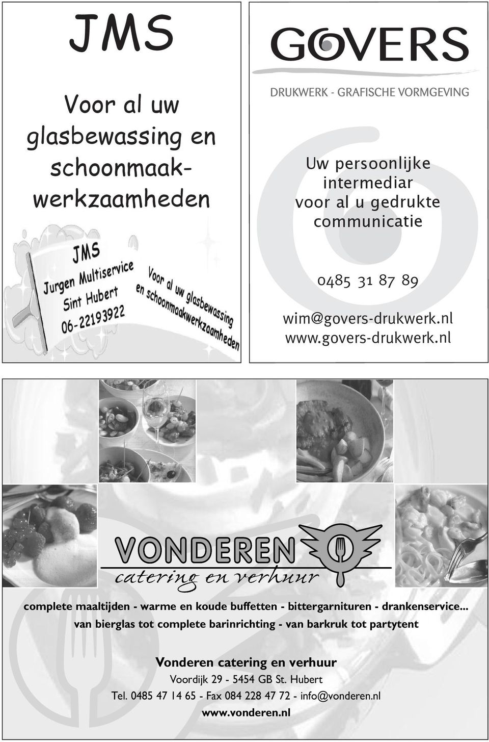 nl www.govers-drukwerk.nl complete maaltijden - warme en koude buffetten - bittergarnituren - drankenservice.