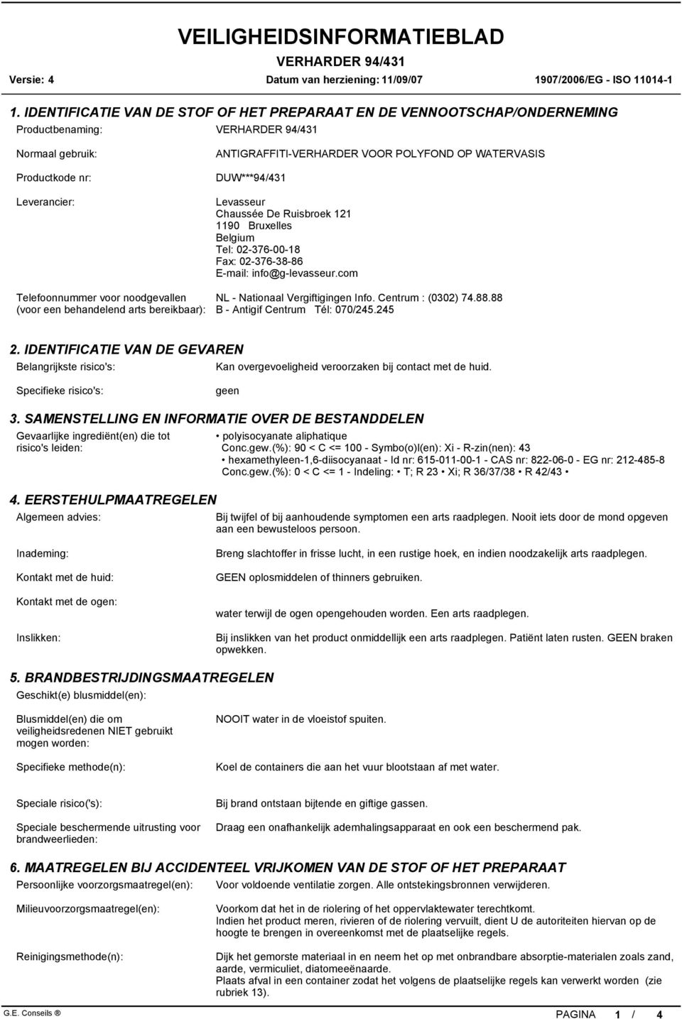 WATERVASIS DUW***94/431 Levasseur Chaussée De Ruisbroek 121 1190 Bruxelles Belgium Tel: 02-376-00-18 Fax: 02-376-38-86 E-mail: info@g-levasseur.