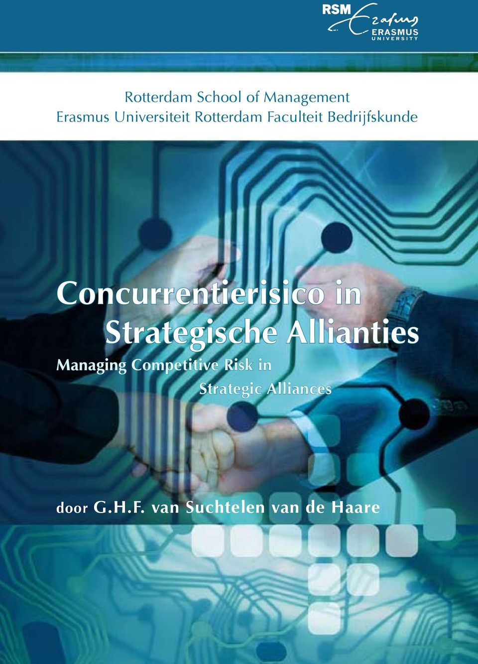 Allianties Managing Competitive Risk in strategic Alliances