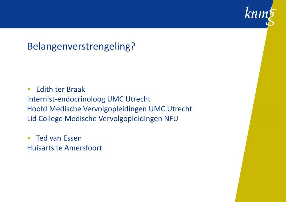 Utrecht Hoofd Medische Vervolgopleidingen UMC