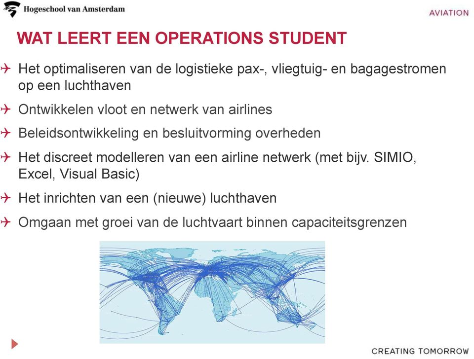 besluitvorming overheden Q Het discreet modelleren van een airline netwerk (met bijv.