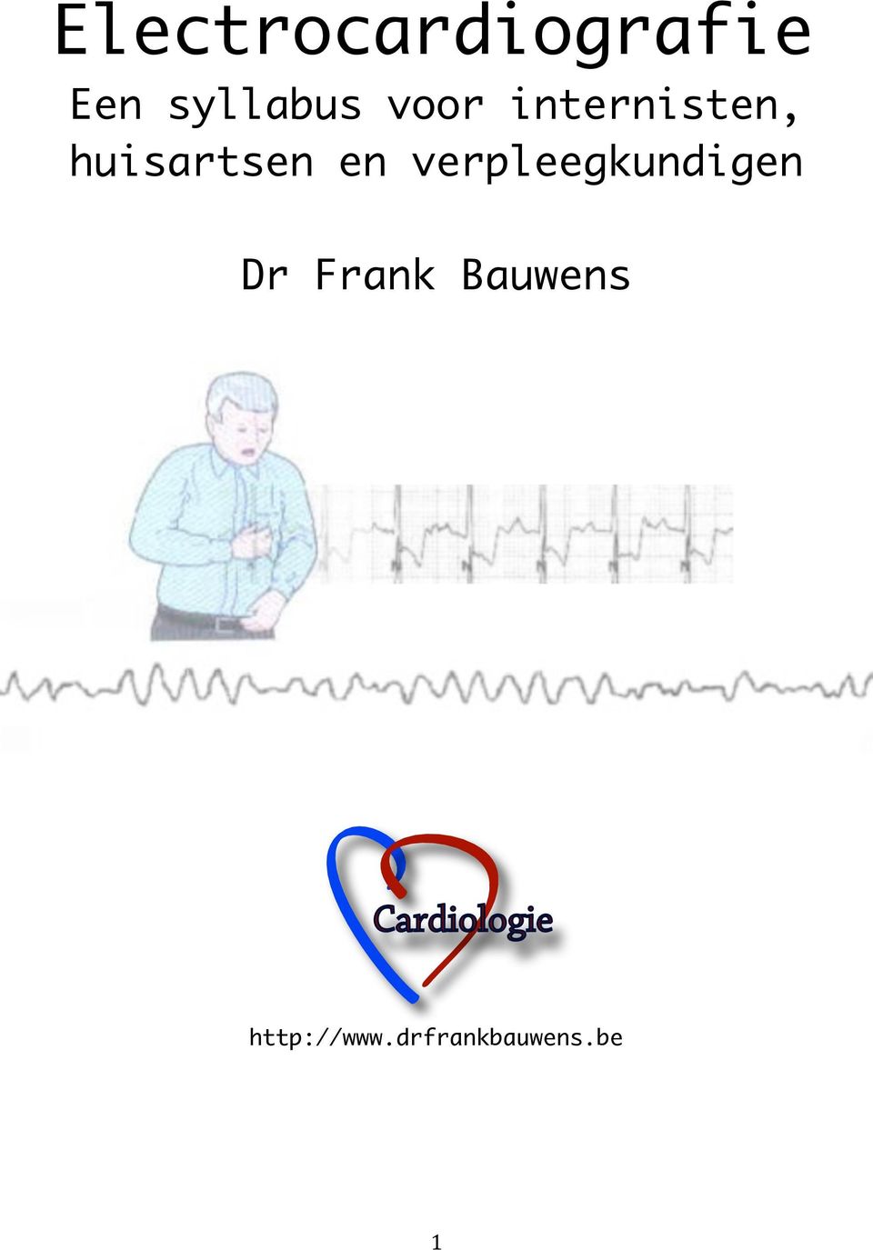 verpleegkundigen Dr Frank Bauwens