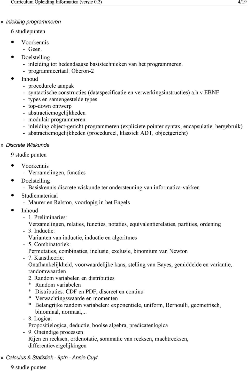 constructies (dataspecificatie en verwerkingsinstructies) a.h.