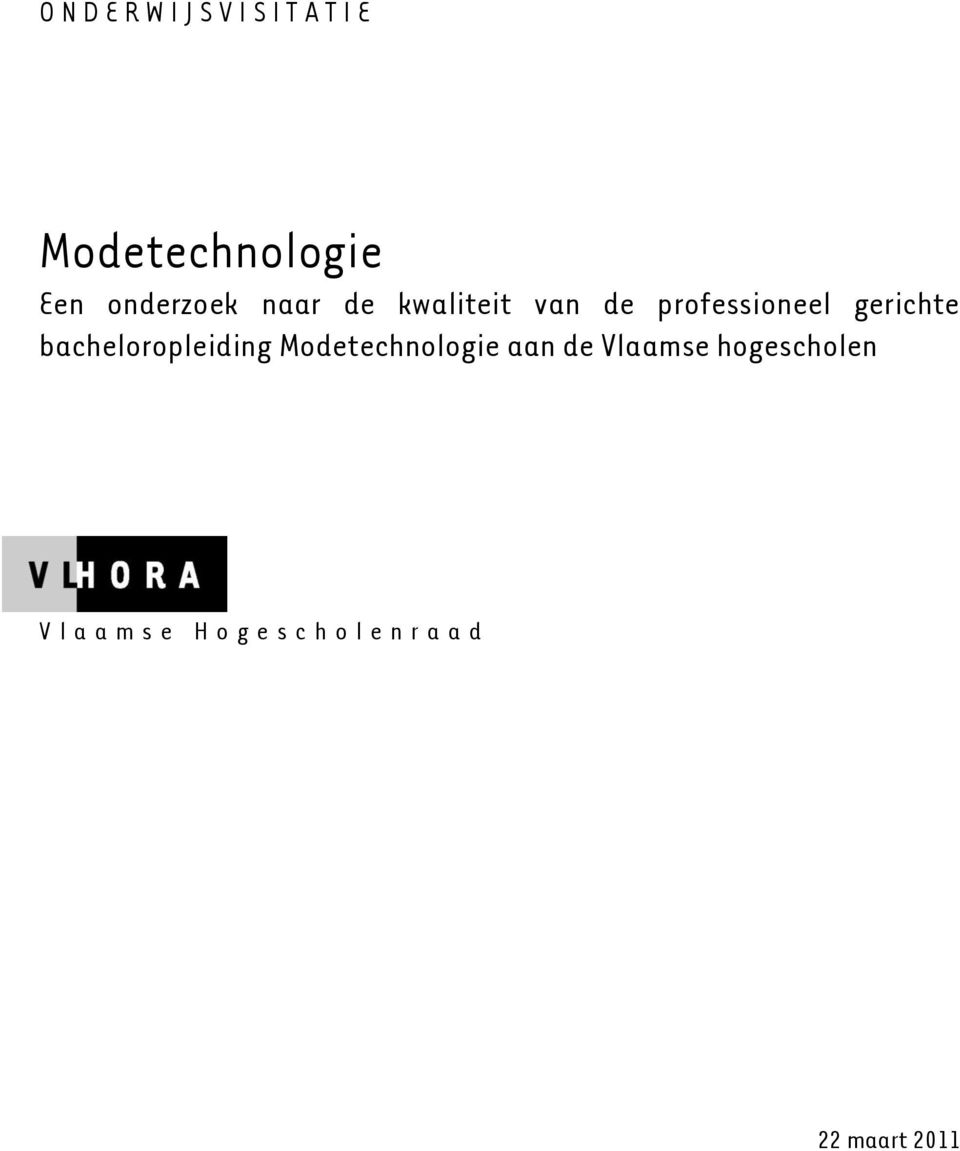 bacheloropleiding Modetechnologie aan de Vlaamse
