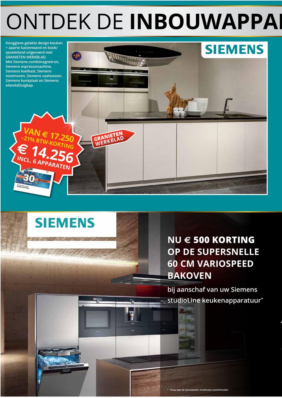 Met Siemens combimagnetron, Siemens espressomachine, Siemens koelkast, Siemens stoomoven, Siemens vaatwasser, Siemens