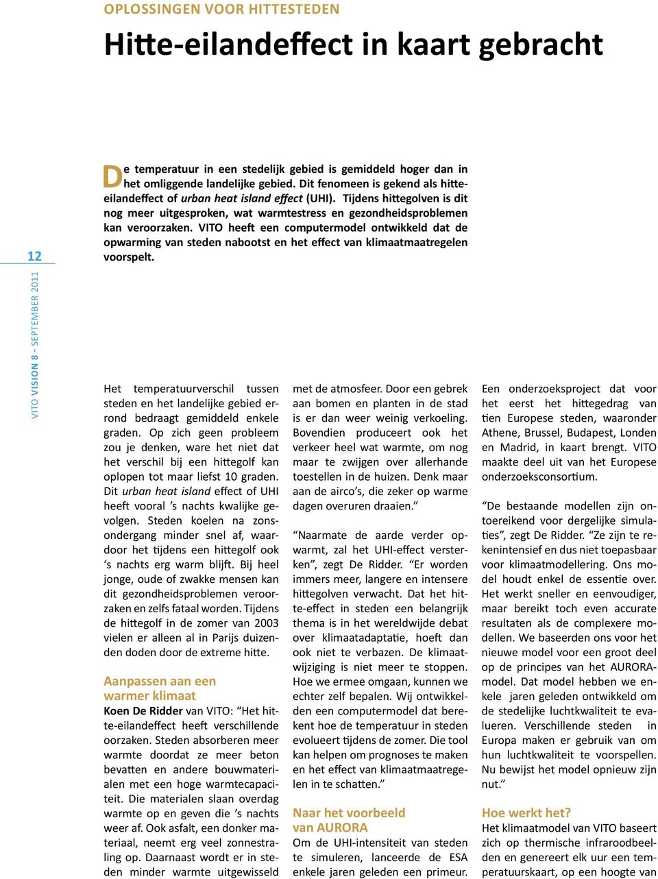 VITO heeft een computermodel ontwikkeld dat de opwarming van steden nabootst en het effect van klimaatmaatregelen voorspelt.