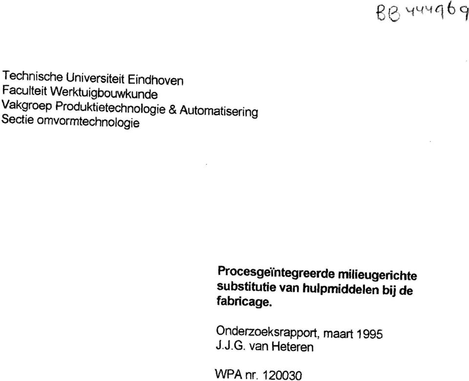 omvormtechnologie Procesge"integreerde milieugerichte substitutie van