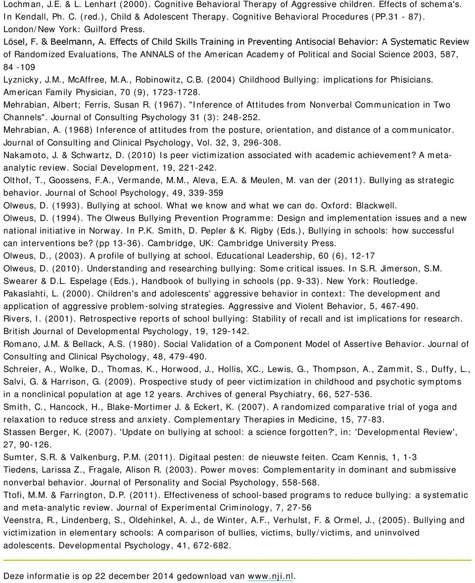 Effects of Child Skills Training in Preventing Antisocial Behavior: A Systematic Review of Randomized Evaluations, The ANNALS of the American Academy of Political and Social Science 2003, 587, 84-109