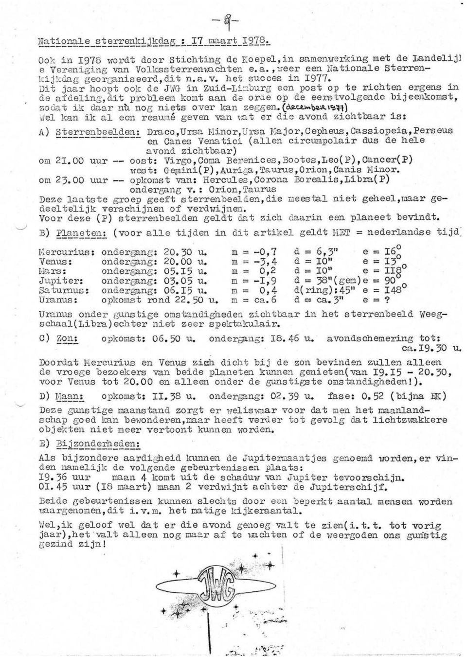 e op de eerstvolgc:,.1.dc bijeenkomst, :z.o dn.t ik cbar nu noe; niets over kan ze s& en. (d.2.