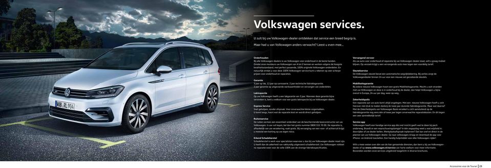 Omdat onze monteurs uw Volkswagen van A tot Z kennen en werken volgens de hoogste kwaliteitsstandaard, met perfect passende, 100% originele Volkswagen-onderdelen.