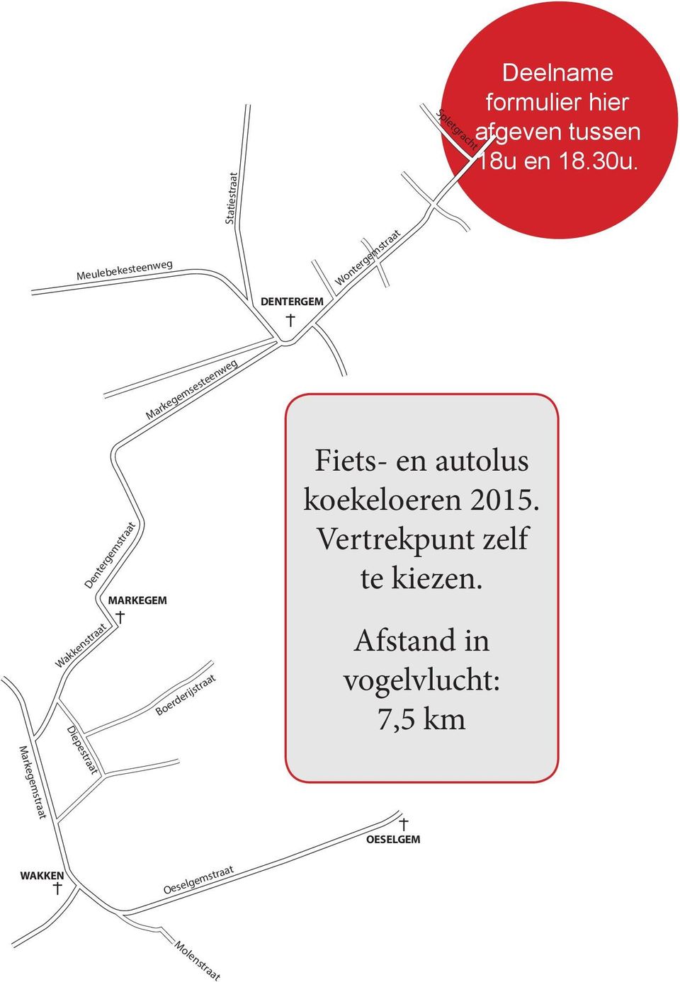 Dentergemstraat MARKEGEM Boerderijstraat Fiets- en autolus koekeloeren 2015.