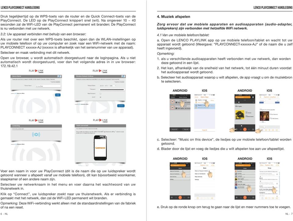 2: Uw apparaat verbinden met behulp van een browser: Als uw router niet over een WPS-toets beschikt, open dan de WLAN-instellingen op uw mobiele telefoon of op uw computer en zoek naar een