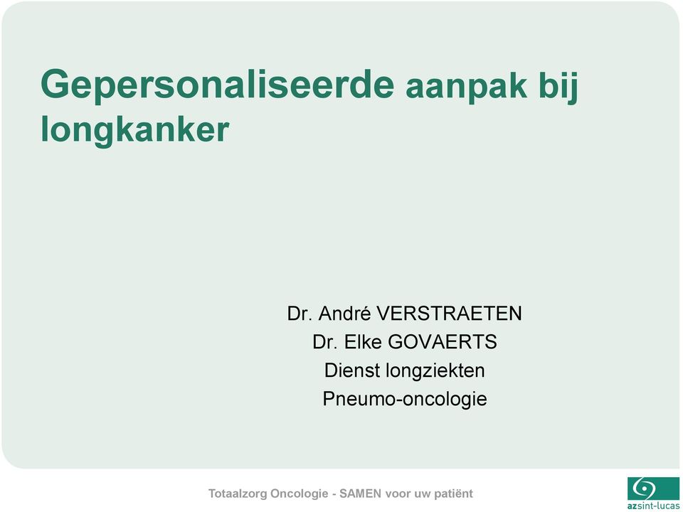 André VERSTRAETEN Dr.