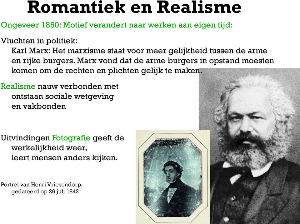 Marx vond dat de arme burgers in opstand moesten komen om de rechten en plichten gelijk te maken.