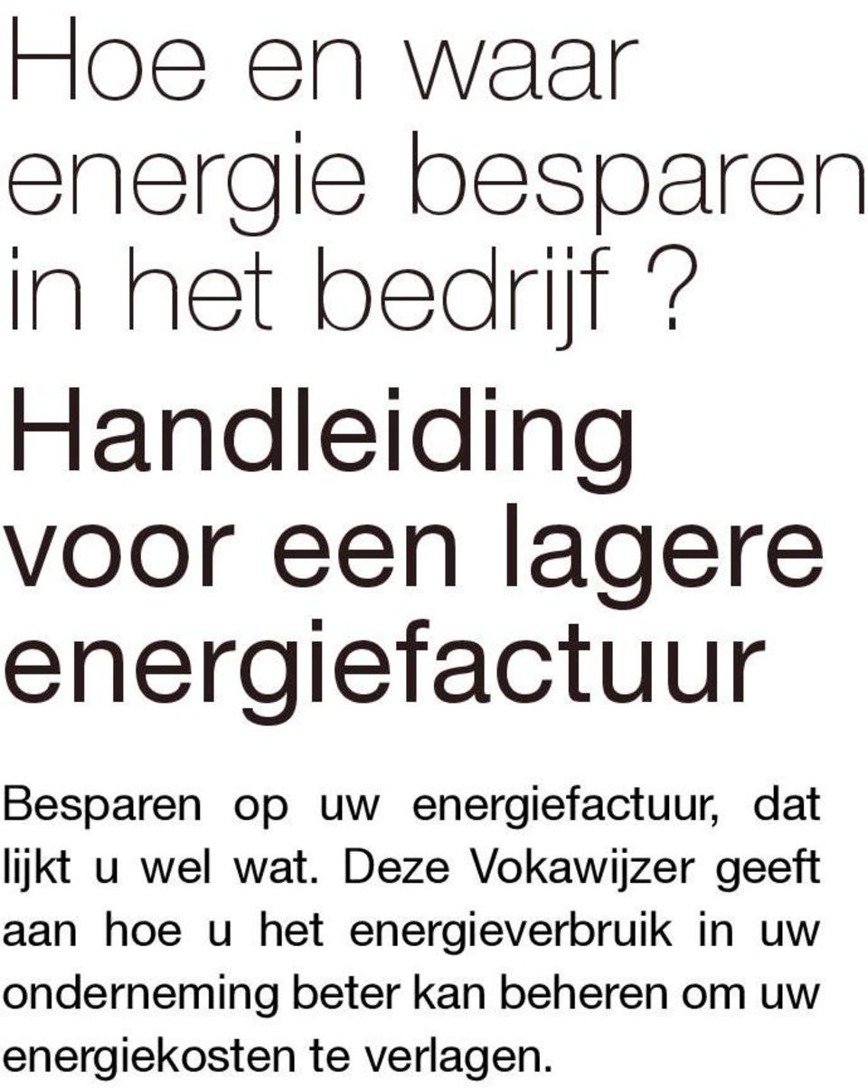 energiefactuur, dat lijkt u wel wat.