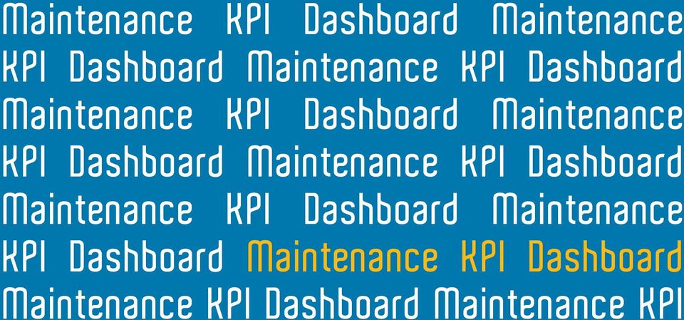 KPI Dashboard Maintenance KPI Maintenance KPI Dashboard Maintenance