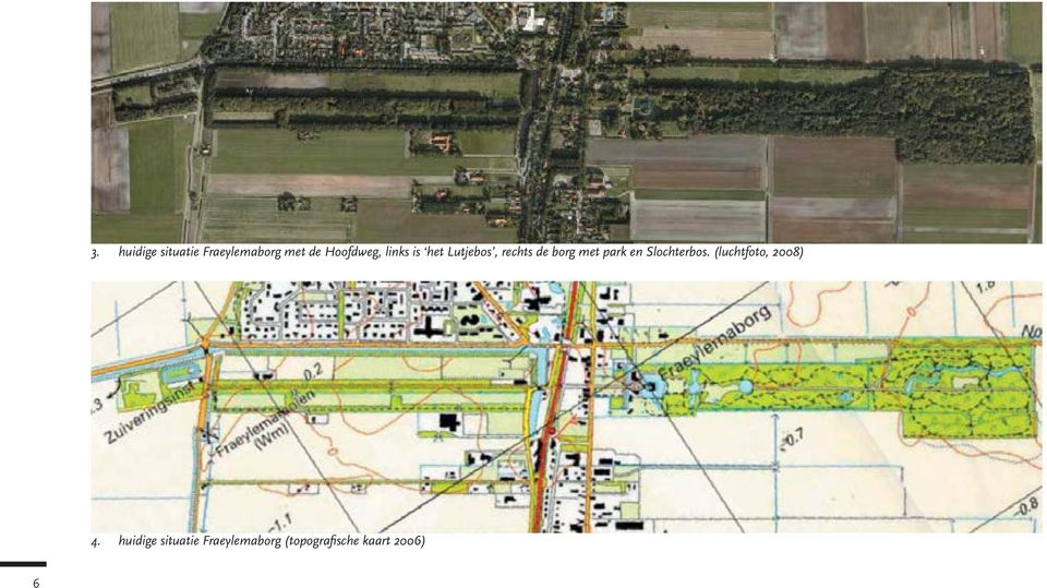 met park en Slochterbos. (luchtfoto, 2008) 4.