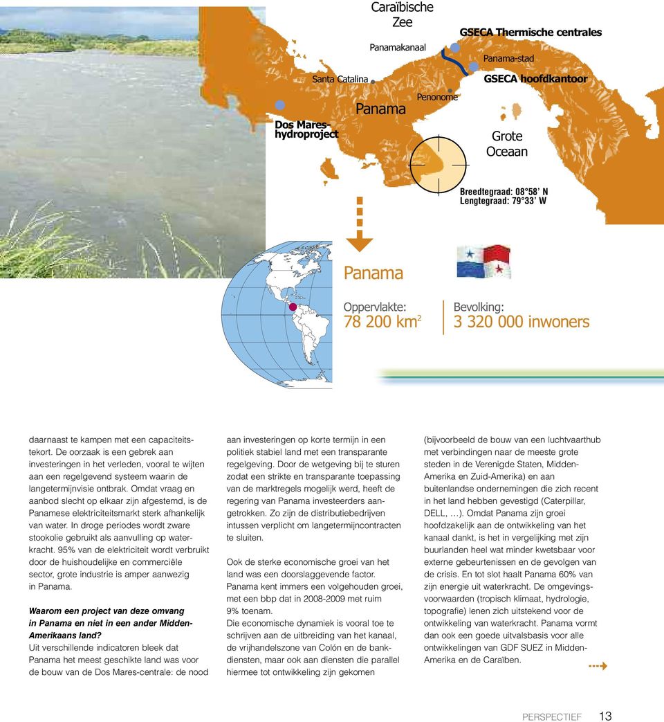 De oorzaak is een gebrek aan investeringen in het verleden, vooral te wijten aan een regelgevend systeem waarin de langetermijnvisie ontbrak.