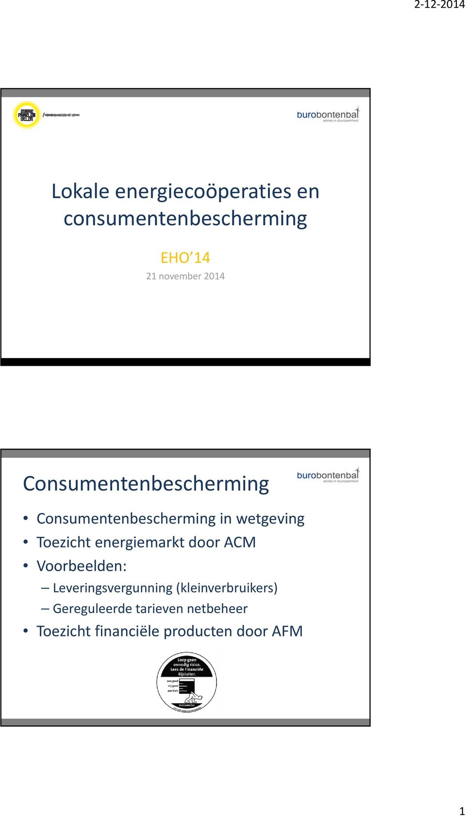 energiemarkt door ACM Voorbeelden: Leveringsvergunning