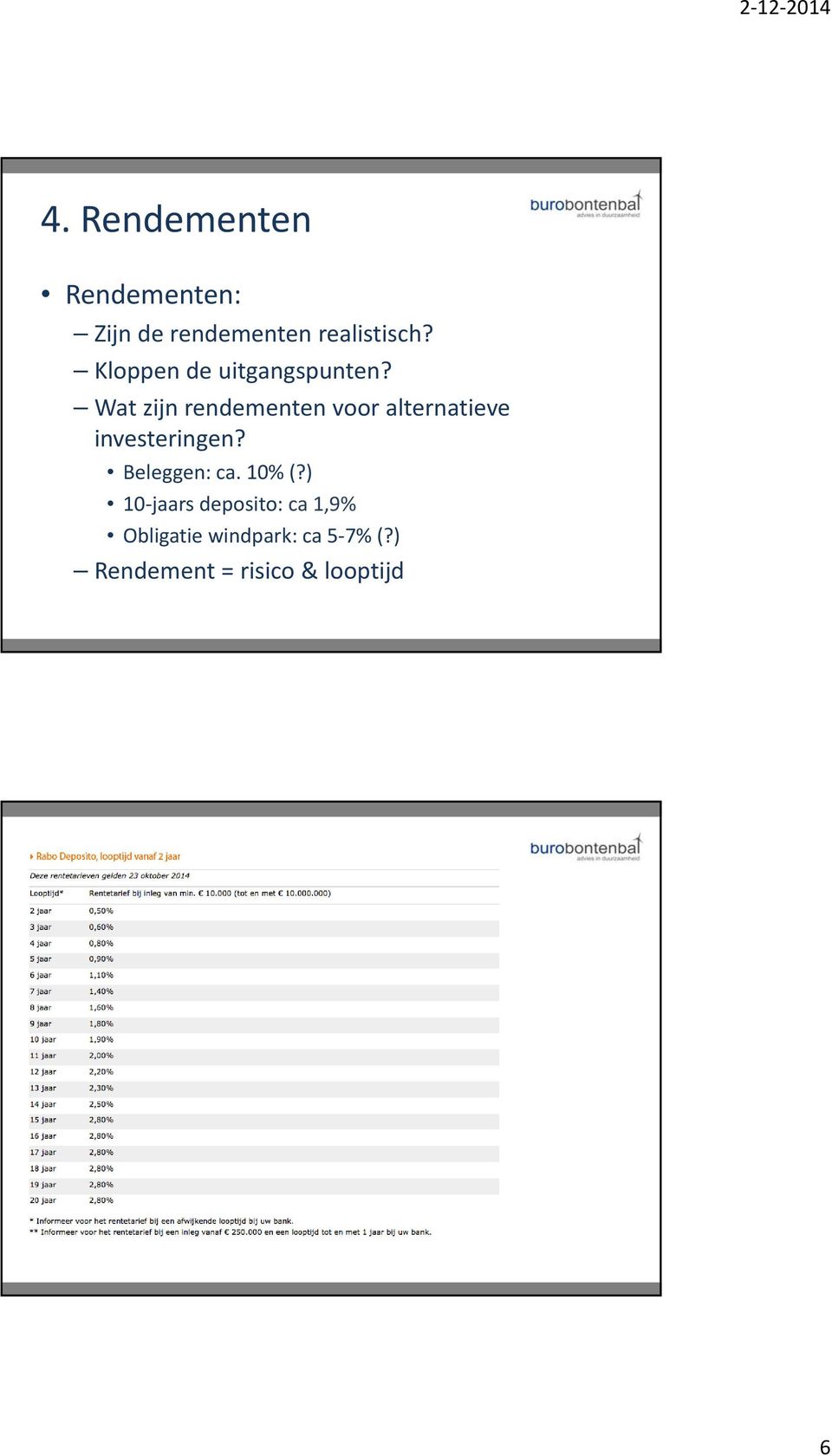 Wat zijn rendementen voor alternatieve investeringen?