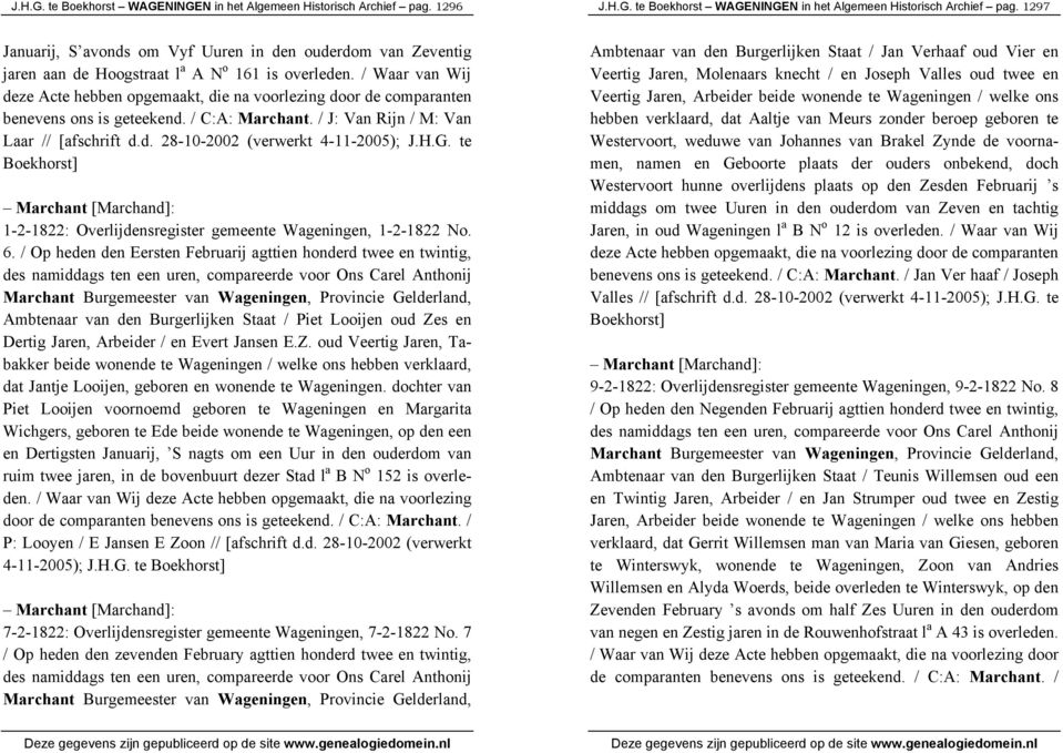 H.G. te Boekhorst] Marchant [Marchand]: 1-2-1822: Overlijdensregister gemeente Wageningen, 1-2-1822 No. 6.