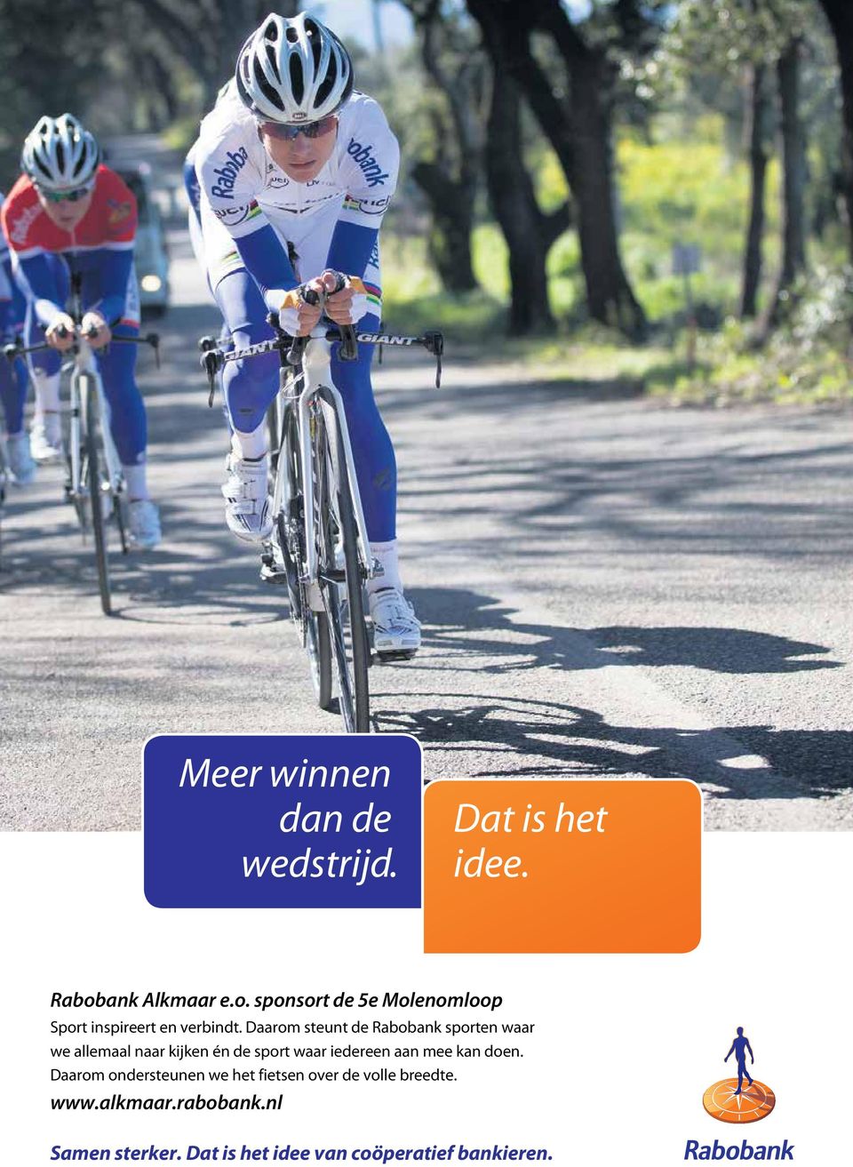 Daarom steunt de Rabobank sporten waar we allemaal naar kijken én de sport waar iedereen aan