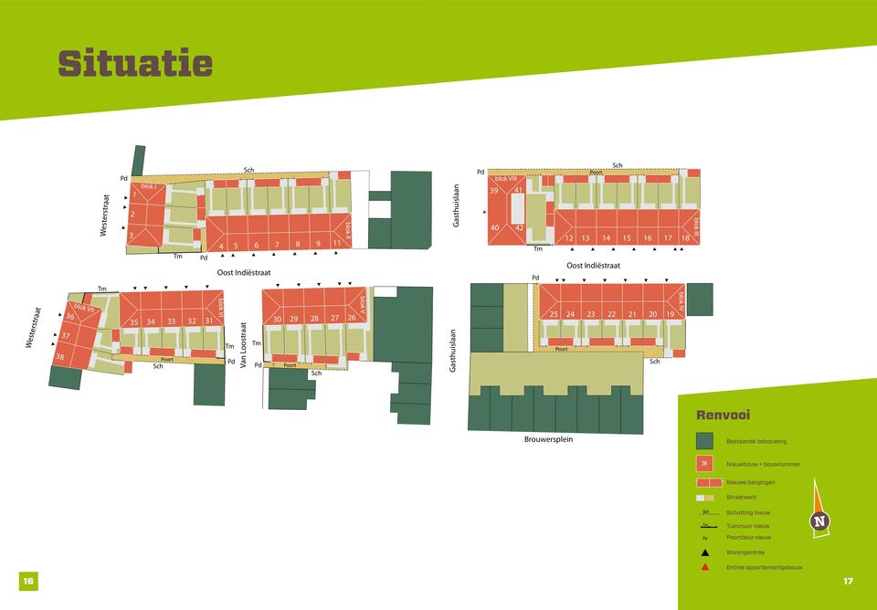 Gasthuislaan Pd blok VIII Sch Poort 39 41 40 42 12 13 14 15 16 17 18 Tm Sch Poort Oost Indiëstraat Pd 25 24 23 22 21 20 19 12 13 14 15 16 17 18 Tm Poort Oost Indiëstraat Sch Pd blok V Westerstraat 38