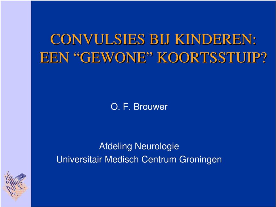 Brouwer Afdeling Neurologie