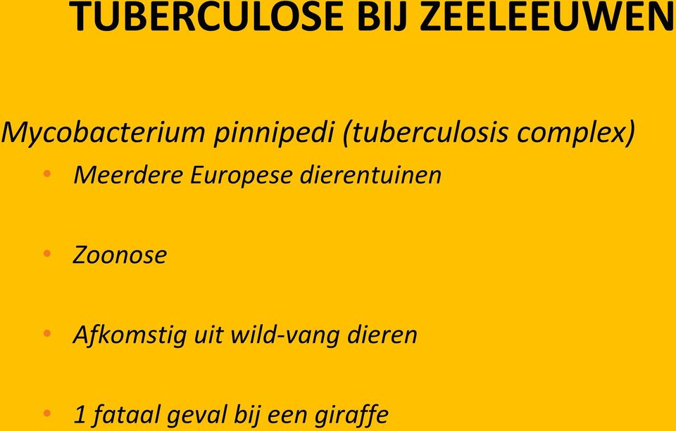 Europese dierentuinen Zoonose Afkomstig uit