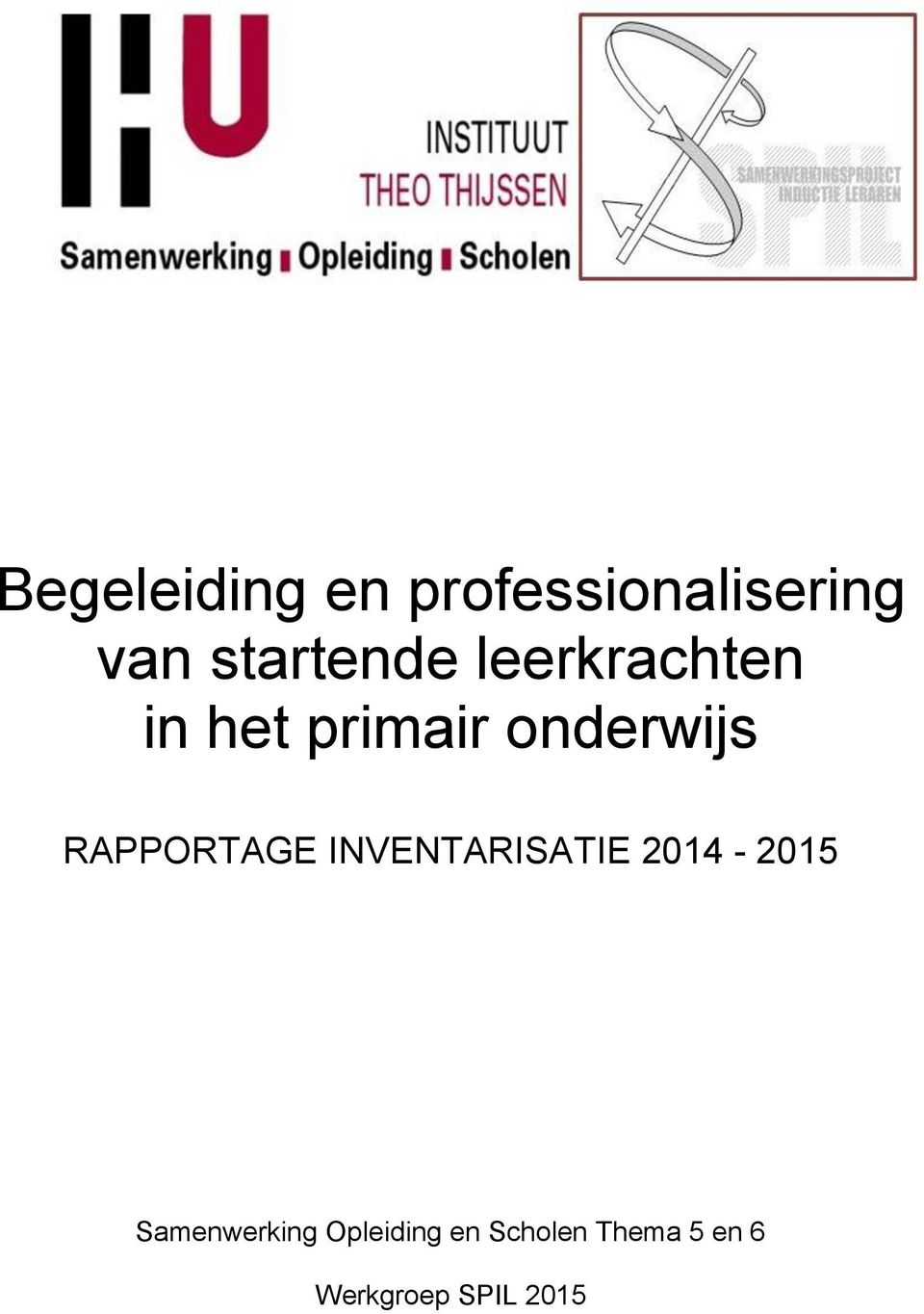 RAPPORTAGE INVENTARISATIE 2014-2015