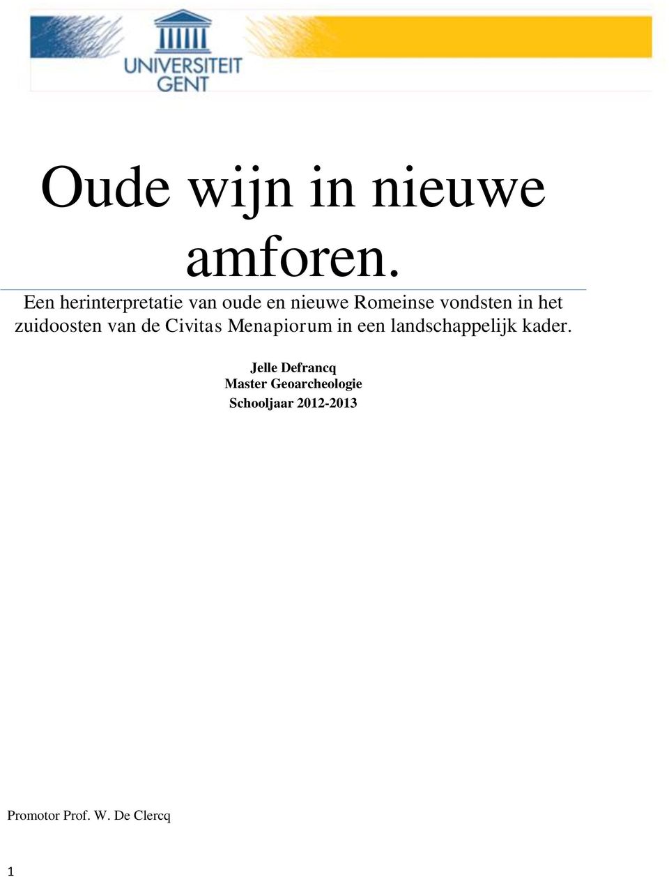 het zuidoosten van de Civitas Menapiorum in een