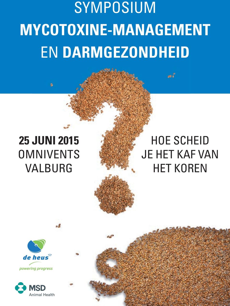 DARMGEZNDHEID 25 JUNI 2015