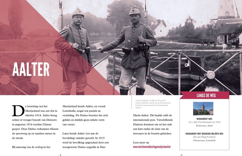 Duitse soldaten op Bellem Brug met molen Goethals rechts op de achtergrond. Collectie Heemkring Emiel Metttenanxt Bellem Maria-Aalter. Dit haalde zelfs de internationale pers.