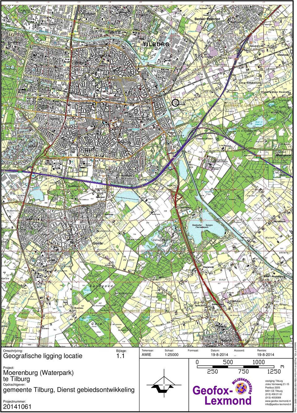Projectnummer: 20141061 vestiging Tilburg Jules Verneweg 21-15 Postbus 2205 5001 CE Tilburg (013) 458 21 61 (013)