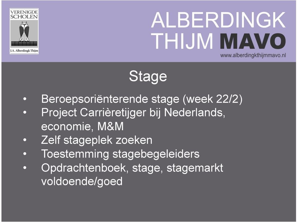 M&M Zelf stageplek zoeken Toestemming