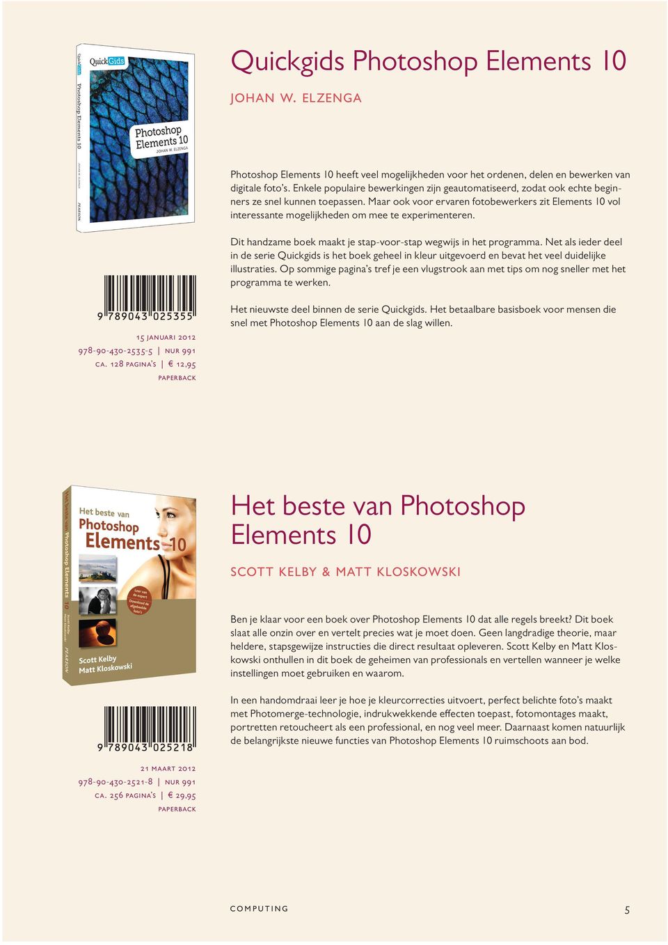 Maar ook voor ervaren fotobewerkers zit Elements 10 vol interessante mogelijkheden om mee te experimenteren. Dit handzame boek maakt je stap-voor-stap wegwijs in het programma.