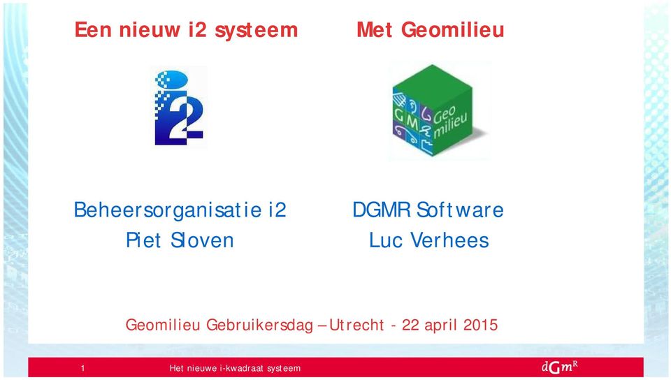 DGMR Software Luc Verhees Geomilieu