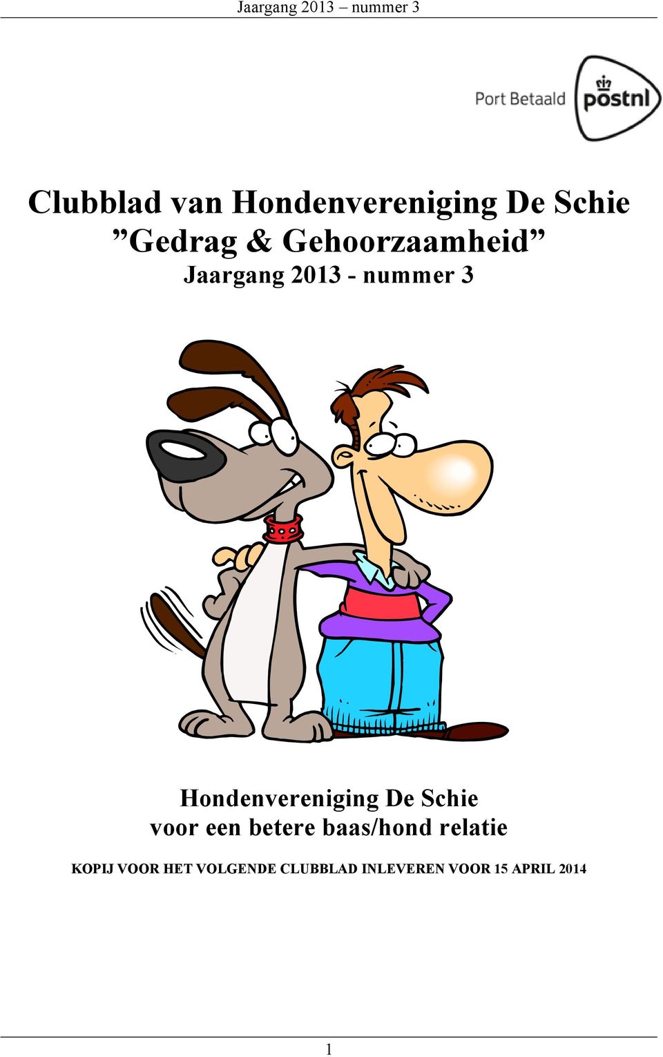 Hondenvereniging De Schie voor een betere baas/hond