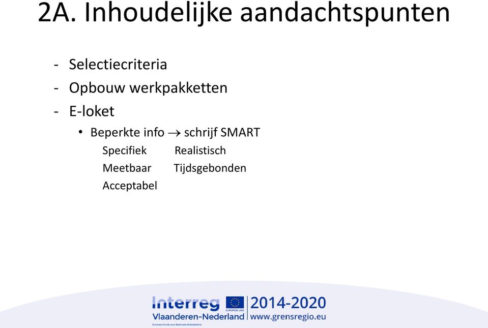 E-loket Beperkte info schrijf SMART