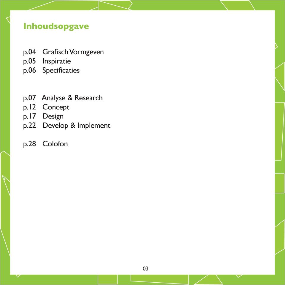 07 Analyse & Research p.12 Concept p.